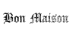 BON MAISON trademark