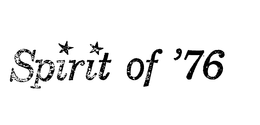 SPIRIT OF '76 trademark