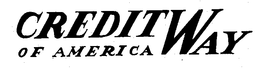 CREDITWAY OF AMERICA trademark