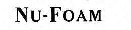 NU-FOAM trademark