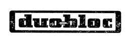 DUO-BLOC trademark