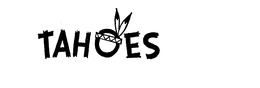 TAHOES trademark