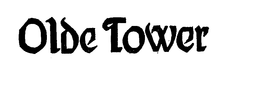 OLDE TOWER trademark