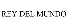 REY DEL MUNDO trademark