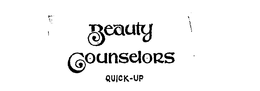 BEAUTY COUNSELORS QUICK-UP trademark