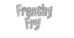 FRENCHY FRY trademark
