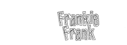 FRANKIE FRANK trademark