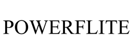 POWERFLITE trademark