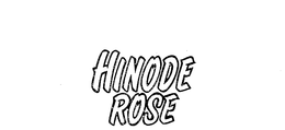 HINODE ROSE trademark