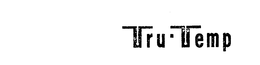 TRU-TEMP trademark