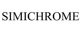 SIMICHROME trademark