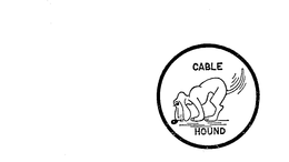 CABLE HOUND trademark