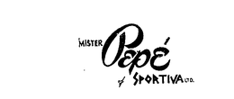MISTER PEPE OF SPORTIVA LTD. trademark