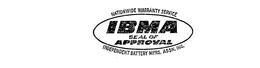 NATIONWIDE WARRANTY SERVICE INDEPENDENT BATTERY MFRS. ASSN. INC. IBMA SEAL OF APPROVAL trademark