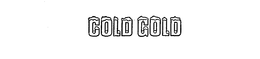 COLD GOLD trademark