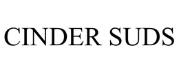 CINDER SUDS trademark