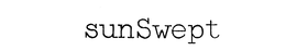SUNSWEPT trademark