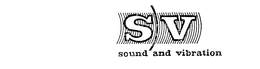 SV SOUND AND VIBRATION trademark