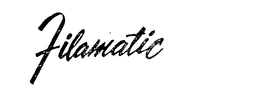 FILAMATIC trademark