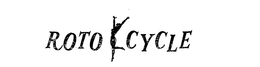 ROTO CYCLE trademark