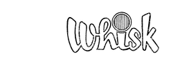 WHISK trademark