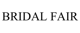 BRIDAL FAIR trademark
