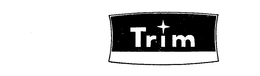 TRIM trademark