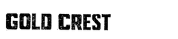 GOLD CREST trademark