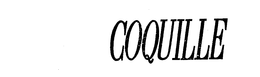 COQUILLE trademark