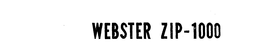 WEBSTER ZIP-1000 trademark