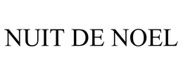 NUIT DE NOEL trademark