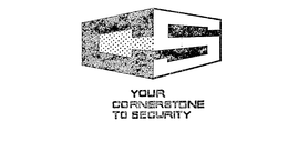 CS YOUR CORNERSTONE TO SECURITY trademark