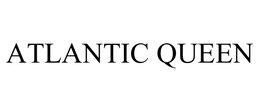 ATLANTIC QUEEN trademark