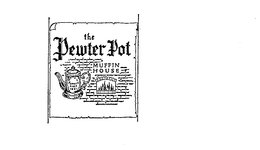 THE PEWTER POT MUFFIN HOUSE trademark