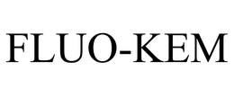 FLUO-KEM trademark