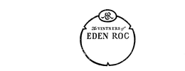 THE VINTNERS OF EDEN ROC-ER trademark
