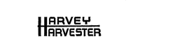 HARVEY HARVESTER trademark