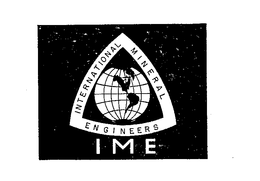 INTERNATIONAL MINERAL ENGINEERS IME trademark