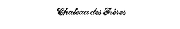 CHATEAU DES FRERES trademark