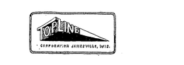 TOPLINE CORPORATION JANNESVILLE, WIS. trademark
