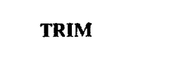TRIM trademark