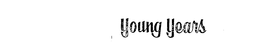 YOUNG YEARS trademark