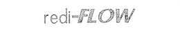 REDI-FLOW trademark