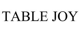 TABLE JOY trademark