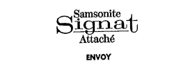SAMSONITE SIGNAT ATTACHE ENVOY trademark