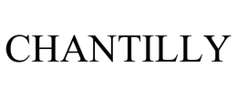CHANTILLY trademark
