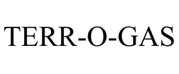 TERR-O-GAS trademark