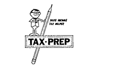 TAX-PREP YOUR INCOME TAX HELPER trademark
