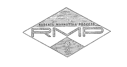 RMP ROBERTS MANHATTAN PROCESS trademark