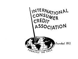 INTERNATIONAL CONSUMER CREDIT ASSOCIATION FORMERLY THE NACA FOUNDED 1912 trademark